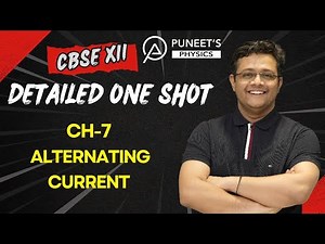 Alternating Current | Class 12 CBSE | Comprehensive One-Shot Lecture | Prayas Series