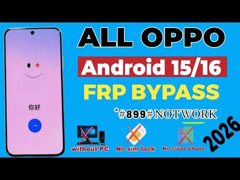 ALL OPPO ANDROID 15 16 FRP BYPASS WITHOUT PC / all oppo android 15 frp bypass / oppo frp bypass