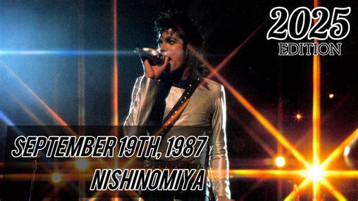 迈克尔·杰克逊 - 《Bad Tour》西宫现场（1987年9月19日）