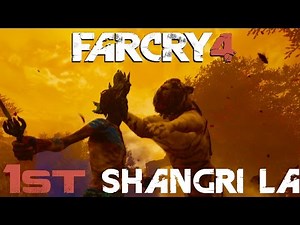 FAR CRY 4 - SHANGRI LA
