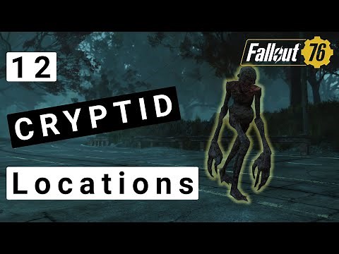 Fallout 76 Cryptid Locations (Many Guaranteed Spawns!)