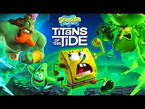 SpongeBob: Titans of the Tide - Full Game 100% Walkthrough