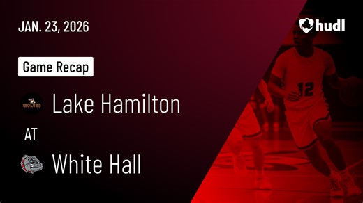 Lake Hamilton High School • Watch Now