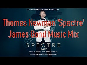 James Bond 007: Spectre Soundtrack Mix | Best of Thomas Newman | Epic Movie Music
