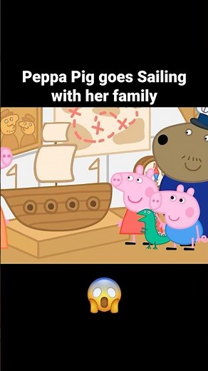 Peppa Pig Goes Sailing With Her Family! 😱 Part 3 #peppapig #peppa #animation