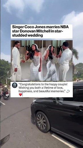 Singer Coco Jones marries NBA star Donovan Mitchell in star-studded wedding #entertainment