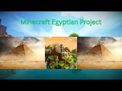 Minecraft Egyptian Project