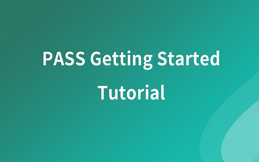 PASS软件教程 -- PASS入门教程