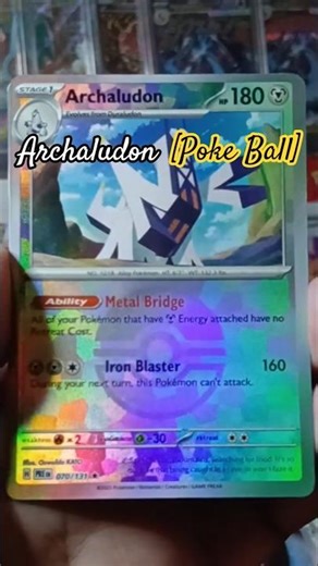 Archaludon [Poke Ball] #prismaticevolutions #pokemon #pokemontcg