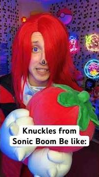 This Is Exactly How Knuckles Acts in Sonic Boom 🤣 #knuckles #sonicboom