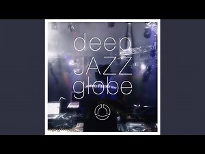 Wanderin' Destiny (deep JAZZ globe ver.)