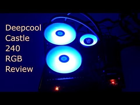 Deepcool Castle 240 RGB AIO CPU Cooler Overview - Play3r.net