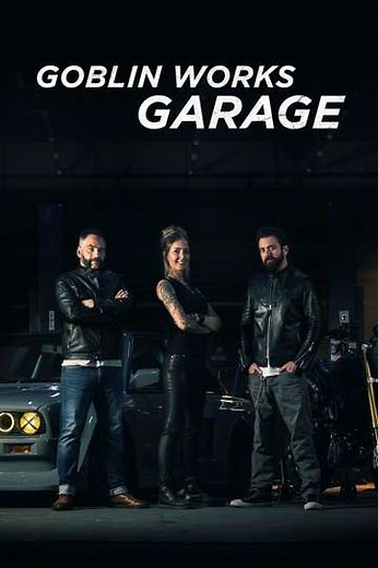 Goblin Works Garage (2018-2020) - TV Show