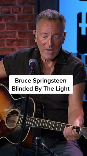 Bruce Springsteen - Blinded By The Light Acoustic
