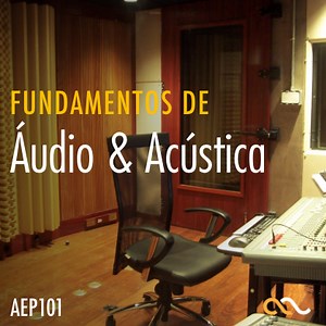 Curso de Áudio e Acústica Online e EAD