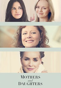 Watch Mothers and Daughters for Free Online | Pluto TV