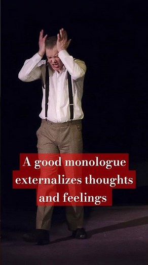 What Is A Good Monologue?