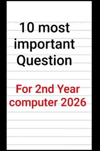 Second Year most important 10 Short Question for 2026#guess papar 12 class computer Sindh board