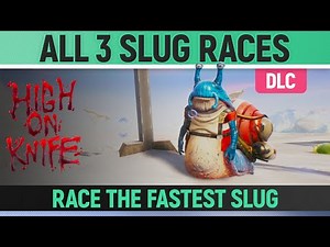 High on Life - All 3 Snail Races - Race the Fastest Slug (High on Knife DLC)