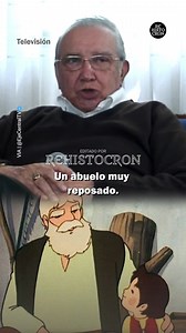 Francisco Colmenero es la voz del abuelo de Heidi #mexico | Rehistocron