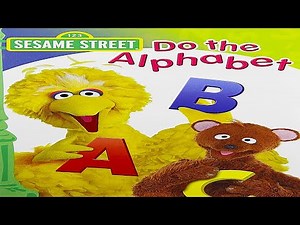 Sesame Street: Do The Alphabet!