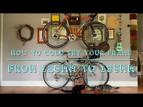 How to Spread a Vintage Bicycle Frame from 126mm to 135mm