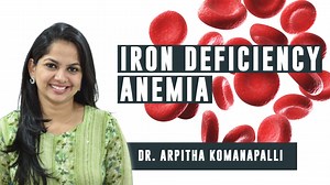 22K views · 580 reactions | Iron Deficiency: Causes, symptoms & treatment | Dr. Arpitha Komanapalli | Facebook