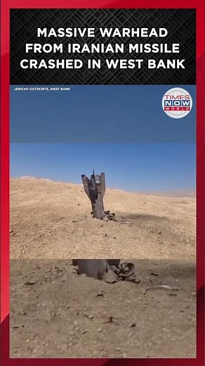 WATCH: Massive Iranian Warhead Debris Lands in West Bank After Fresh Attacks | Times Now World