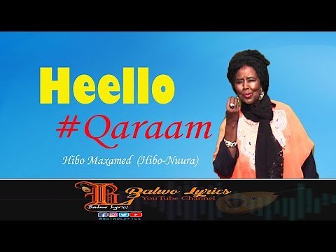 Heello, Qaraami| Hibo-Nuura| Balwo Lyrics