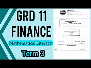 Gr11 Mathematical Literacy | TERM 3 | FINANCE