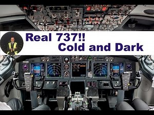 ✈ Boeing 737 COLD and DARK startup ✈ REAL AIRCRAFT!!