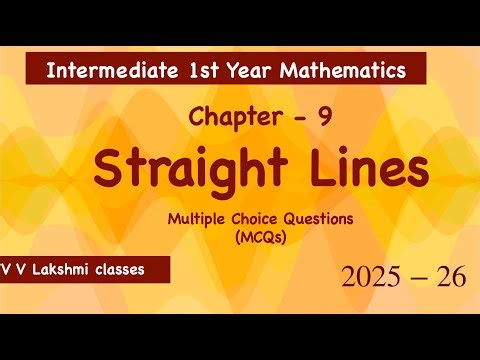 Straight Lines | Inter 1st Year Maths | Multiple Choice Questions @V V Lakshmi classes