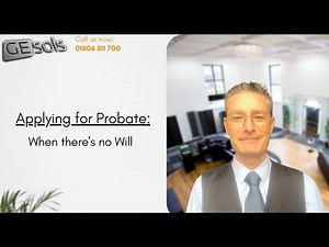 How to Apply for Probate If There Is No Will | Step-by-Step UK Guide