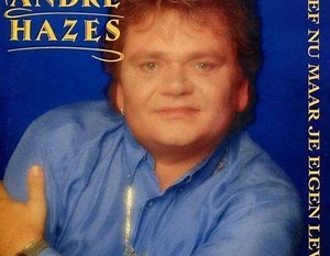 André Hazes - Leef Nu Maar Je Eigen Leven | Top 40