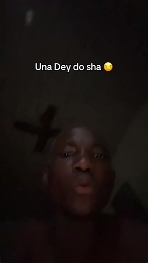 Una Dey Do Sha meaning: origin, usage & remix trend