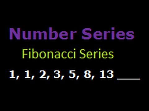 Number series and Puzzles - Tricks and Solutions - 1, 1, 2, 3, 5, 8, 13, ___, ___, ___