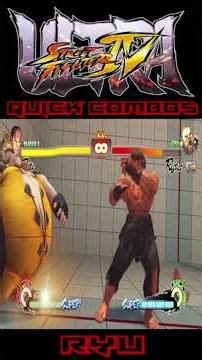 Quick Combos Ultra Street Fighter IV Ryu #usf4 #streetfighter #ryu #combos #sf #sf4 #streetfighter4