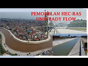 PEMODELAN HEC-RAS 1D UNSTEADYFLOW