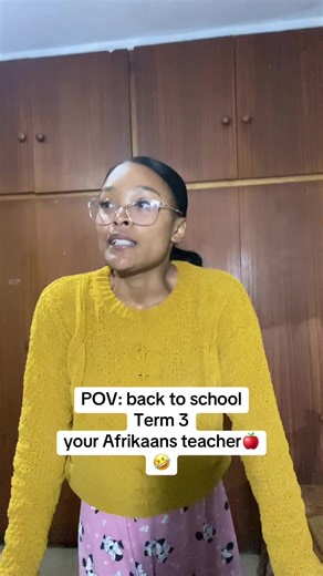 Back to School: Afrikaans Teacher POV