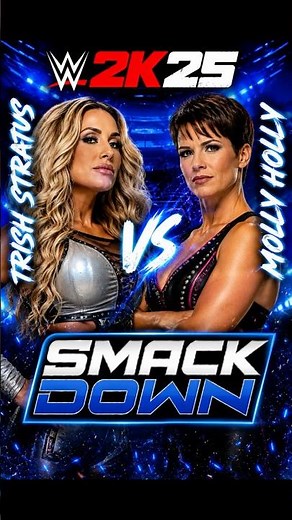 Trish Stratus Vs Molly Holly | WWE K25 | WWE Shorts