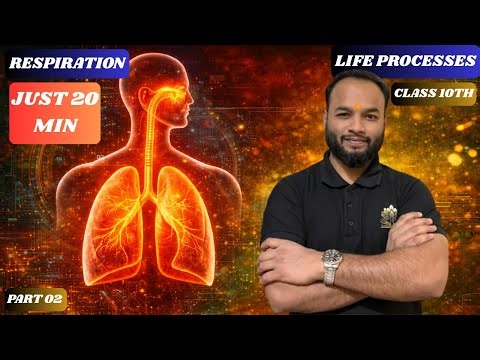 Life Processes Class 10th | Respiration | Complete Concept | Part 02 | Gyanidhya Class 10th