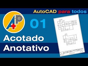 Uso de Cotas Anotativas en AutoCAD - Parte 1