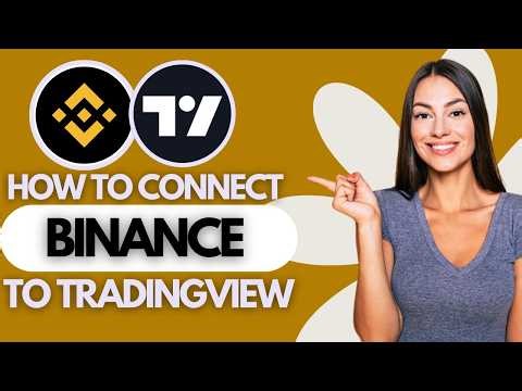 How To Connect BINANCE To TradingView (UPDATED)