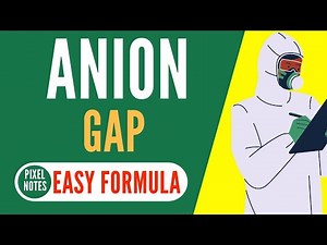 Anion Gap - Most Easy Explanation