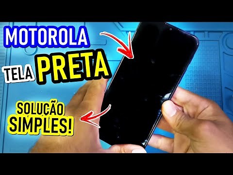 MOTOROLA TELA PRETA MAS FUNCIONA? Solução simples!