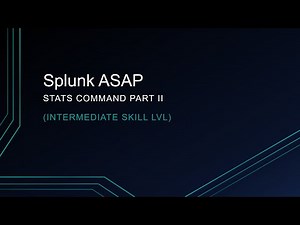 Splunk stats command part II (intermediate)