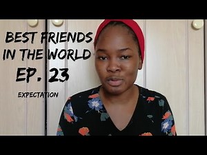 Best Friends in the World | 3rd Term - EP23 (expectation)