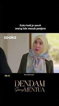 Dendam Seorang Mentua | Strim Melalui sooka | EP 2