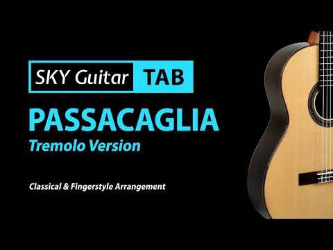 Passacaglia (Tremolo Ver.) - Tab & Lesson