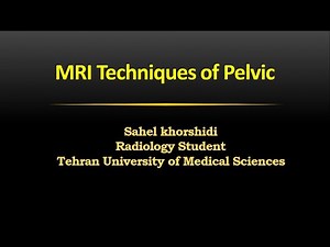 MedImag: MRI Techniques Of Pelvic